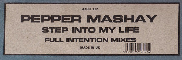 Pepper Mashay : Step Into My Life (Full Intention Mixes) (12")