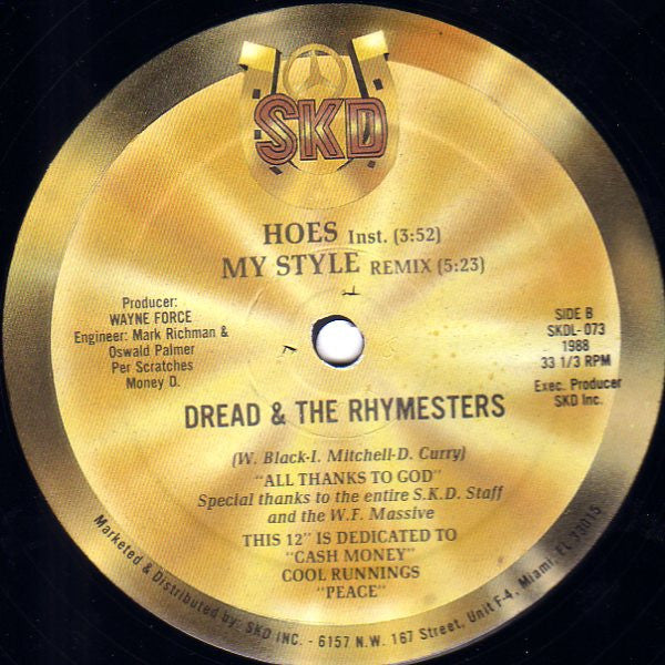 Dread & The Rhymesters : Hoes / My Style (12")