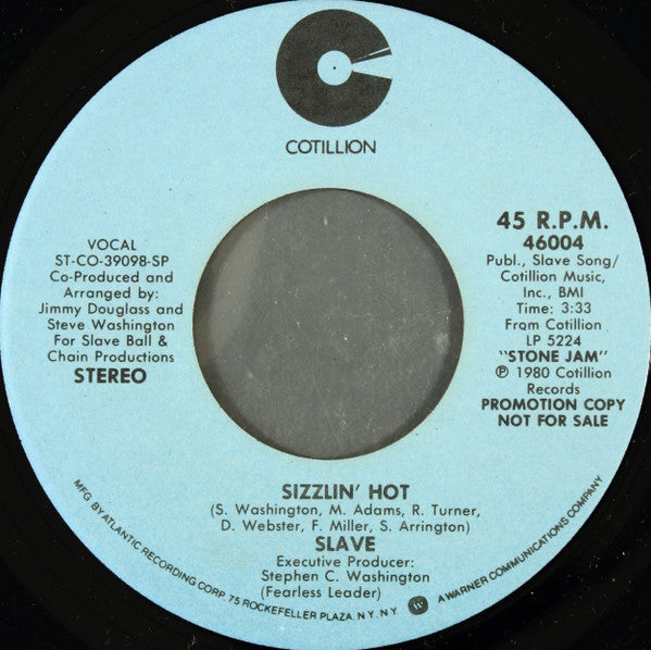 Slave : Sizzlin' Hot (7", Mono, Promo)