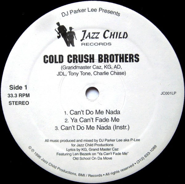 Cold Crush Brothers / Mental Giants : Can't Do Me Nada / Hustler's Hymn (12")