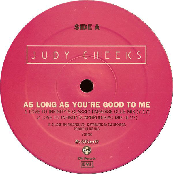 Judy Cheeks : As Long As You're Good To Me (12", Single)