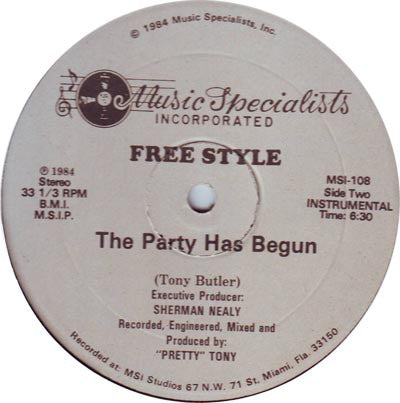 Free Style* : The Party Has Begun (12", Gre)