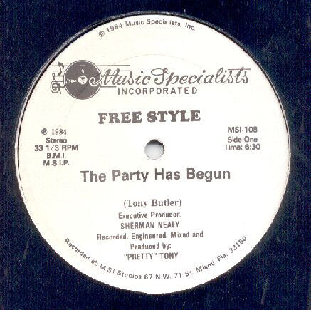Free Style* : The Party Has Begun (12", Gre)