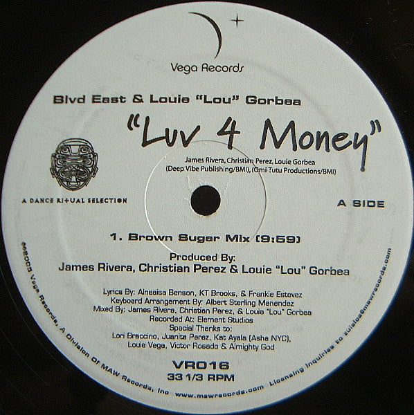 Blvd East* & Louie "Lou" Gorbea : Luv 4 Money (12")