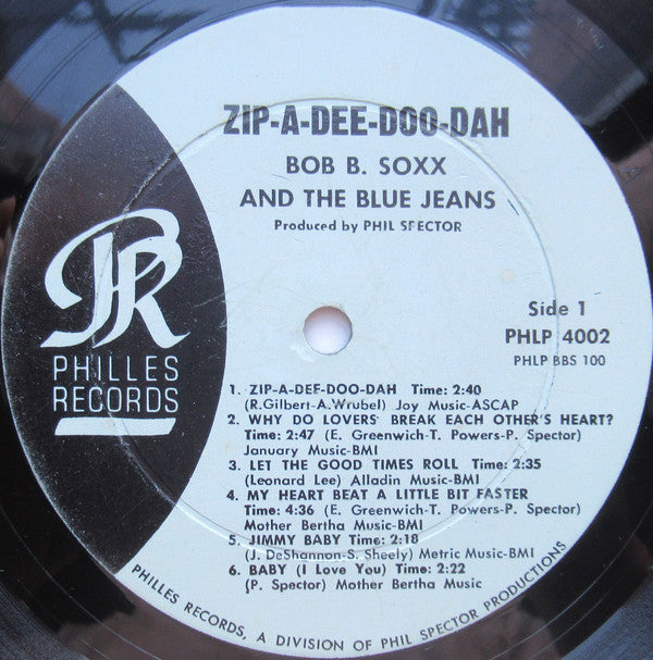 Bob B. Soxx And The Blue Jeans : Zip-A-Dee Doo Dah (LP, Album, RE)
