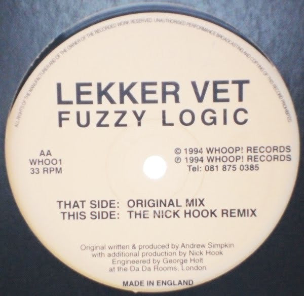 Lekker Vet : Fuzzy Logic (12")