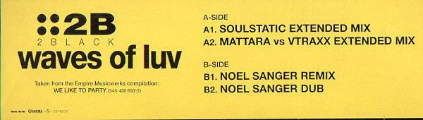 2 Black : Waves Of Luv (12", Promo)