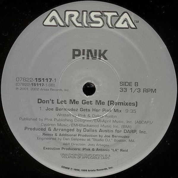 P!NK : Don't Let Me Get Me (Remixes) (12")