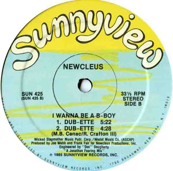 Newcleus : I Wanna Be A B-Boy (12")