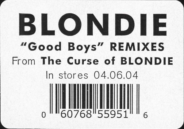 Blondie : Good Boys (Remixes) (12", Promo)