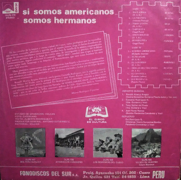 Grupo Arco Iris Del Cusco : Si Somos Americanos Somos Hermanos (LP, Album)