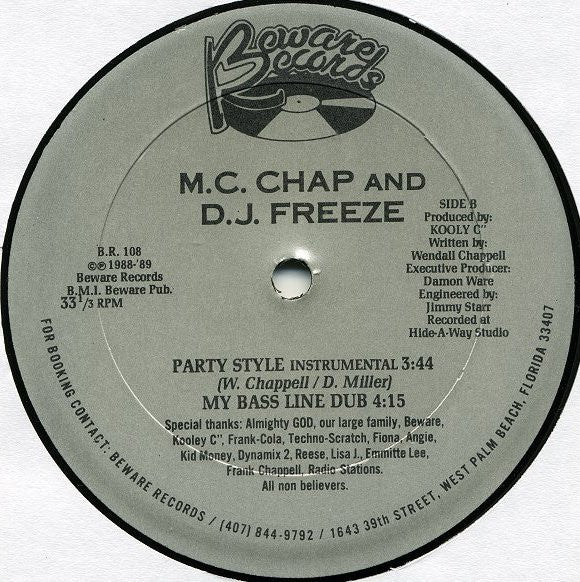 M.C. Chap And D.J. Freeze : Party Style (12")
