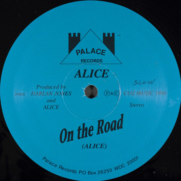 Alice (59) : On The Road / Celebrate My Love 4/U (12")