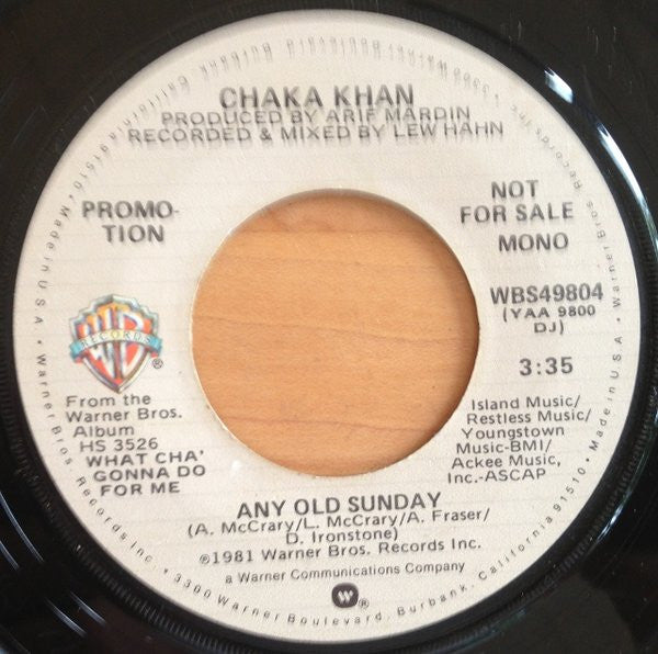 Chaka Khan : Any Old Sunday (7", Single, Mono, Promo)