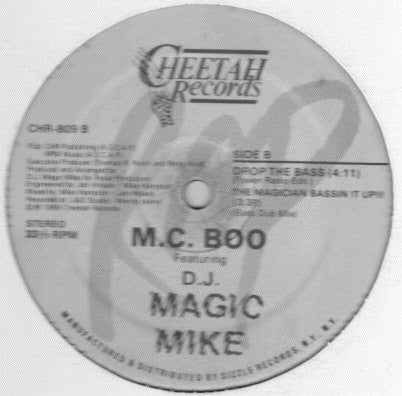 M.C. Boo Featuring DJ Magic Mike : Drop The Bass (12")