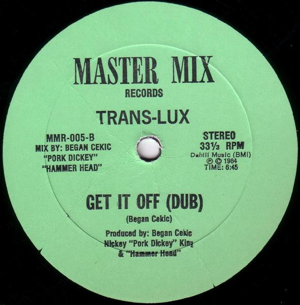 Trans-Lux : Get It Off (12")