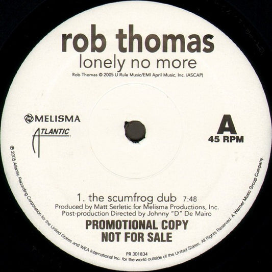 Rob Thomas : Lonely No More (The Scumfrog Dub) (12", Single, Promo)