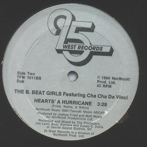 B Beat Girls Featuring Cha Cha Da Vinci : Hearts A Hurricane (12")