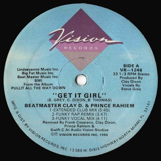 Beat Master Clay D. & Prince Rahiem : Get It Girl (12")
