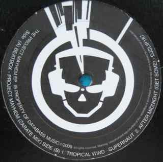 Project Mayhem (2) / Supernaut / DJSlip187* : The Project Mayhem EP (12", EP)