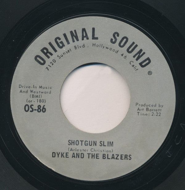 Dyke & The Blazers : We Got More Soul / Shotgun Slim (7", Styrene)
