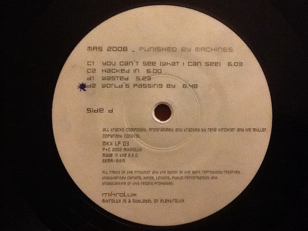 MAS 2008 : Punished By Machines (2x12", Album)