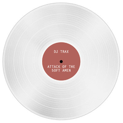 DJ Trax : Attack Of The 50Ft Amen (12", Cle)