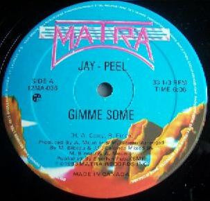 Jay - Peel : Gimme Some (12")