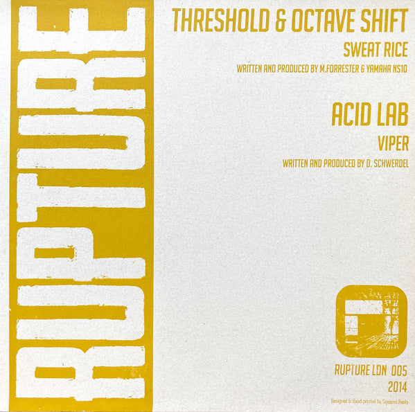 Threshold (10) & Octave Shift / Acid Lab* : Sweat Rice / Viper (12")