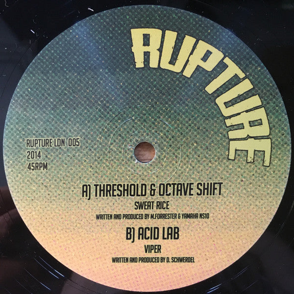 Threshold (10) & Octave Shift / Acid Lab* : Sweat Rice / Viper (12")