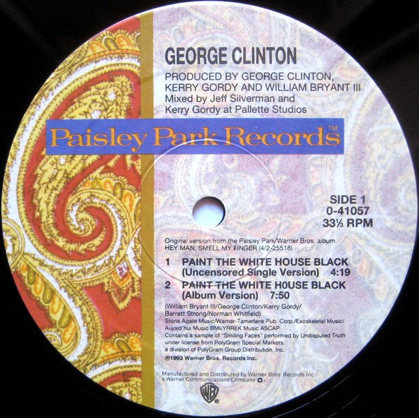 George Clinton : Paint The White House Black (12")