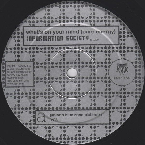 Information Society : What's On Your Mind (Pure Energy) (12")