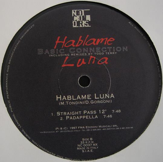 Basic Connection : Hablame Luna (Including Remixes By Todd Terry) (12")