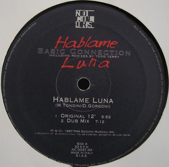Basic Connection : Hablame Luna (Including Remixes By Todd Terry) (12")