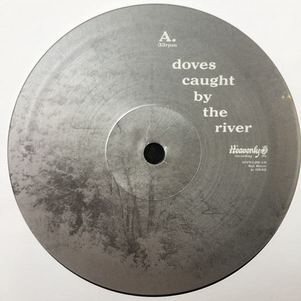 Doves : Caught By The River (10", Single, Ltd, Num)