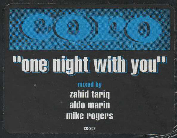 Coro : One Night With You (12")