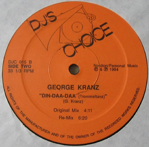 George Kranz : Din-Daa-Daa (Trommeltanz) (12")