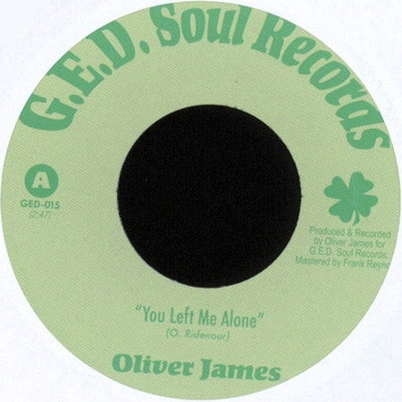 Oliver James : You Left Me Alone / A Fool For You (7")