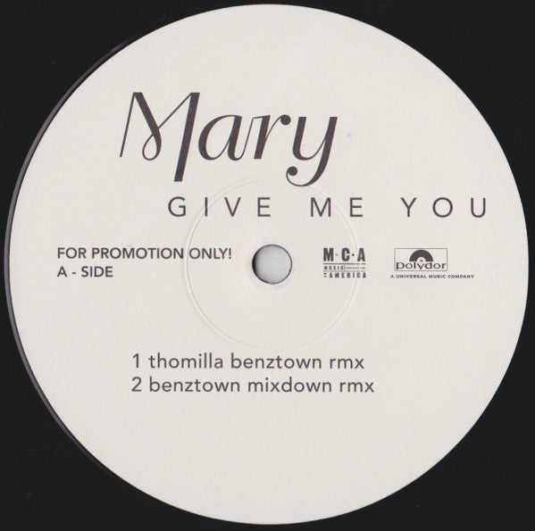 Mary J. Blige : Give Me You (The Mixes) (2x12", Promo)