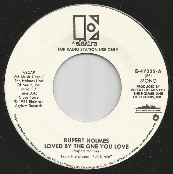 Rupert Holmes : Loved By The One You Love (7", Single, Mono, Promo, SP)