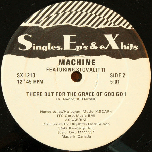 Machine Featuring Stovalitti* : There But For The Grace Of God Go I (12", RE)