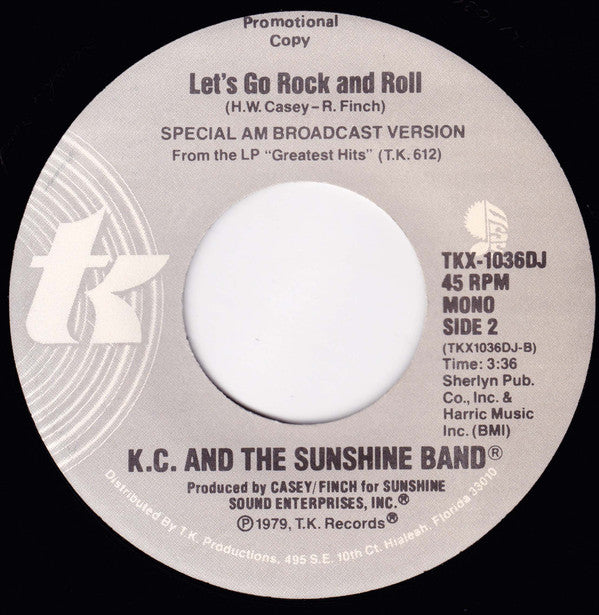 KC & The Sunshine Band : Let's Go Rock And Roll (7", Mono, Promo)