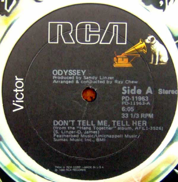 Odyssey (2) : Don't Tell Me, Tell Her / Use It Up And Wear It Out (12", Single)