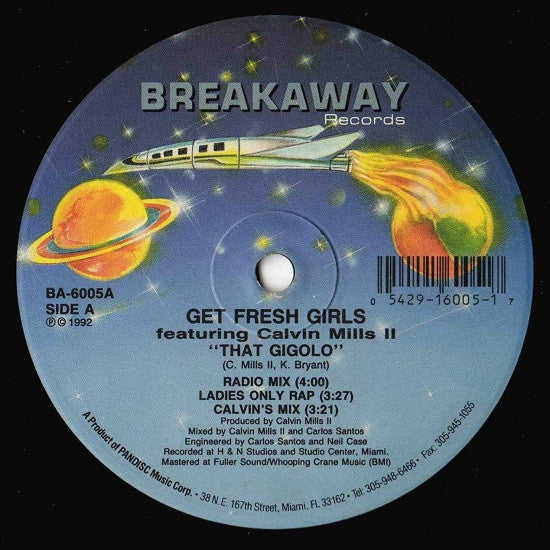 The Get Fresh Girls Featuring Calvin Mills II : That Gigolo (12")