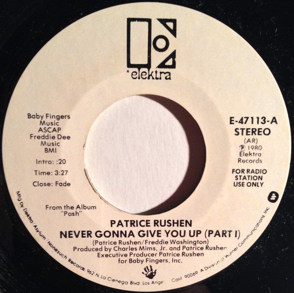 Patrice Rushen : Never Gonna Give You Up (7", Mono, Promo, Styrene)