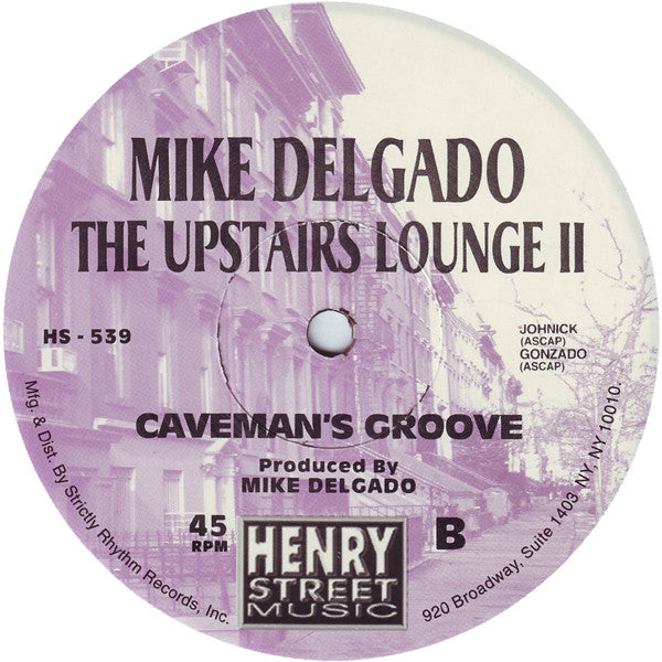 Mike Delgado : The Upstairs Lounge II (12")