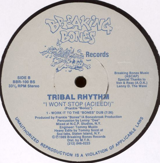 Tribal Rhythm : I Won't Stop (Acieed!) (12")