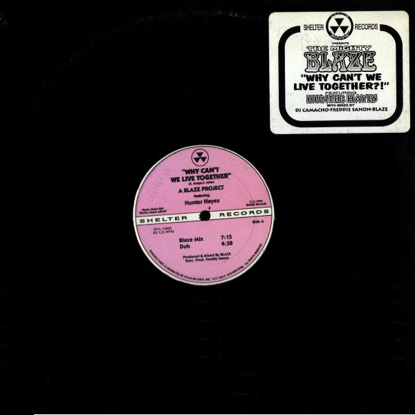 A Blaze Project* Featuring Hunter Hayes : Why Can't We Live Together (12")