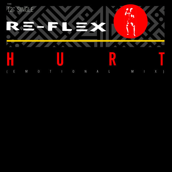 Re-Flex (2) : Hurt (Emotional Mix) (12")