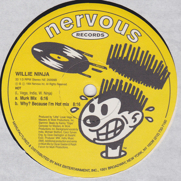 Willie Ninja : Hot (12")